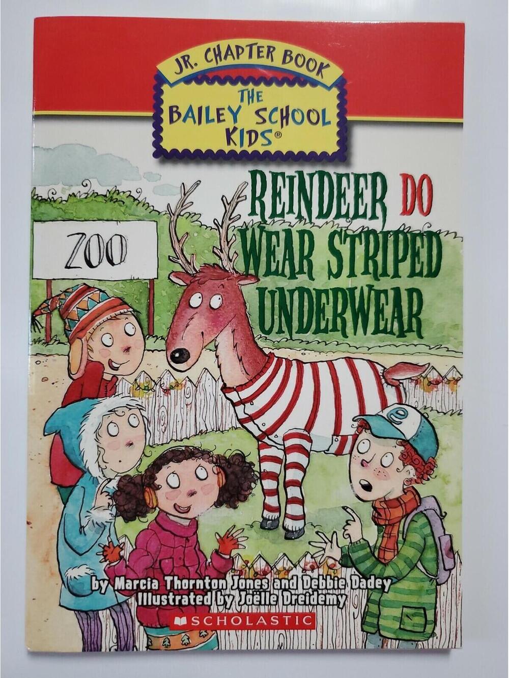Reindeer Do Wear Striped Underwear by Debbie Dadey Marcia Thornton Jones Book